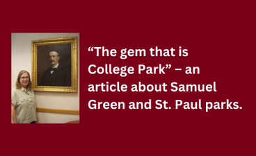 A woman stands near an oil painting of a man. To the right is the name of the article with the text, "an article about Samuel Green and St. Paul parks."